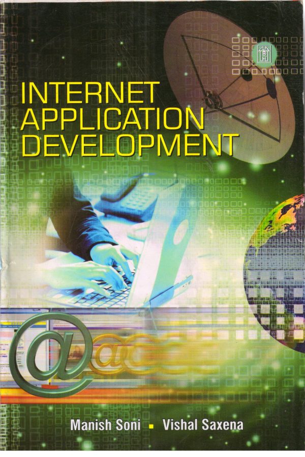Internet Application Development (3 Vols)