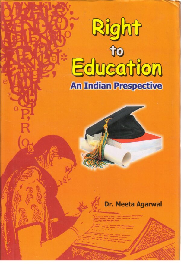 Right to Education-An Indian Perspective
