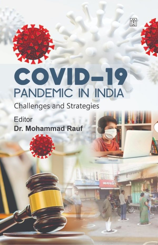COVID-19 Pandemic in India Challenges and Strategies