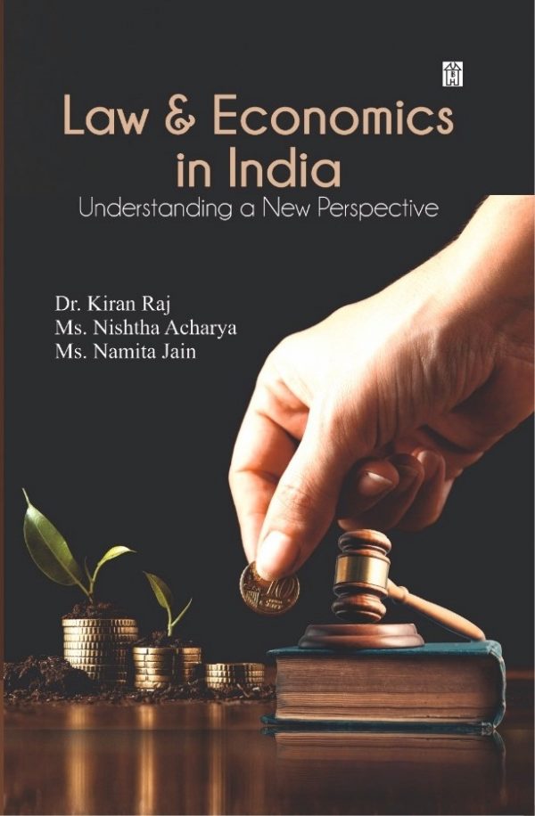 Law & Economics in India: Understanding a New Perspective