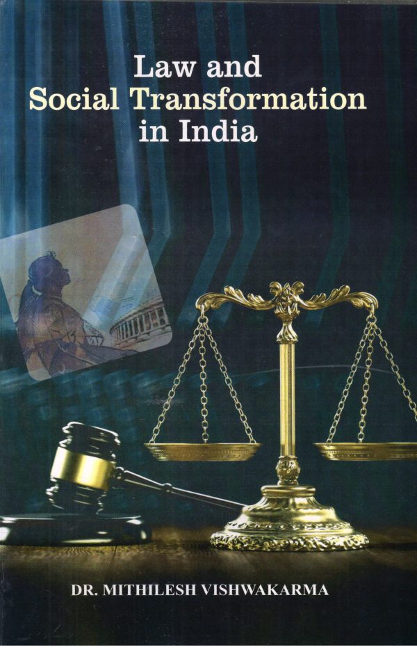 Law and Social Transformation in India