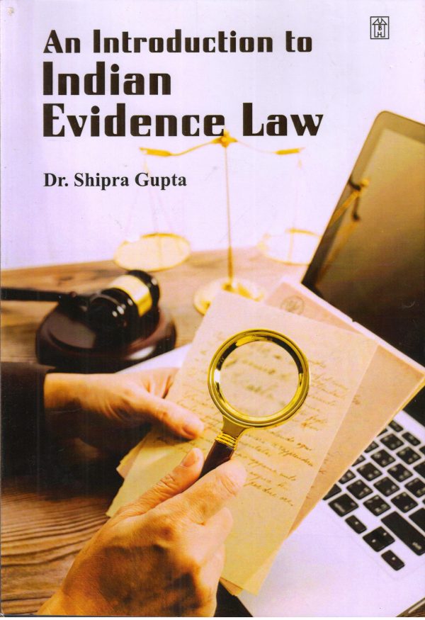 An Introduction to Indian Evidence Law