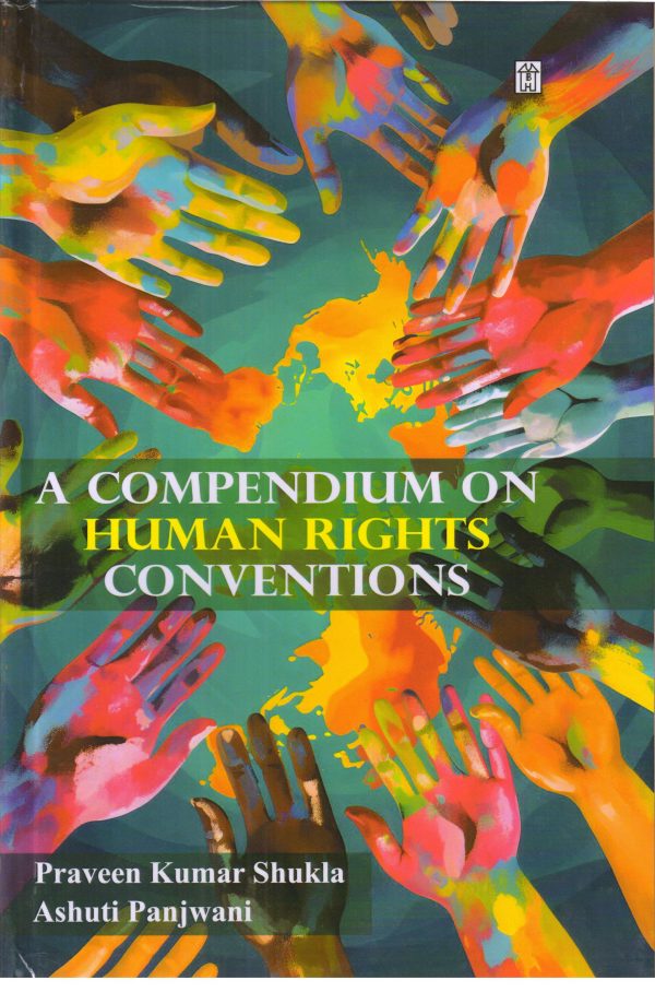 A Compendium on Human Rights Conventions