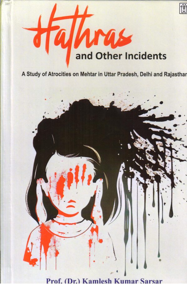 Hathras and Other Incidents