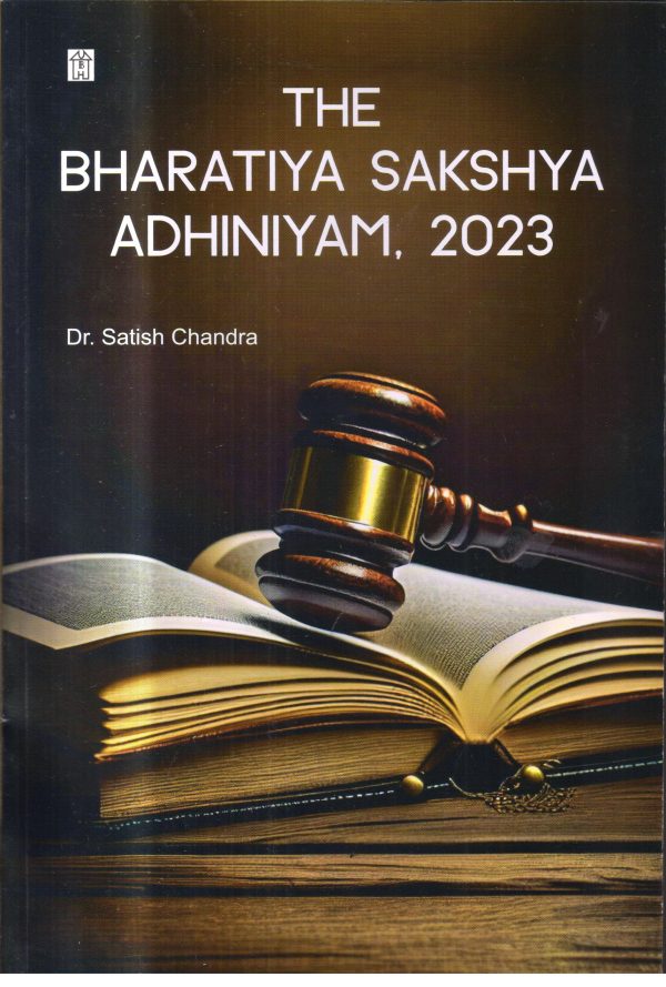 The Bharatiya Sakshya Adhiniyam, 2023