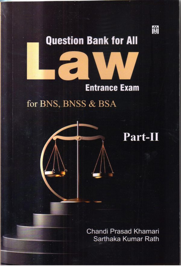 Question Bank for All Law Entrance Exam for BNS, BNSS & BSA Part-II